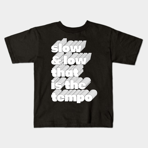 Slow & Low / 80s Hip Hop Design Kids T-Shirt by DankFutura